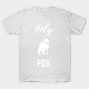 Fox funny sayings T-Shirt